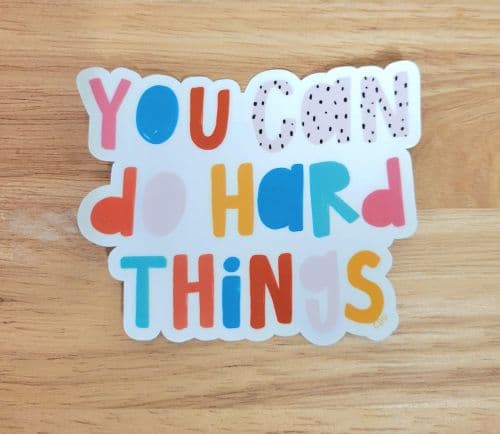 You Can Do Hard Things Sticker book cover