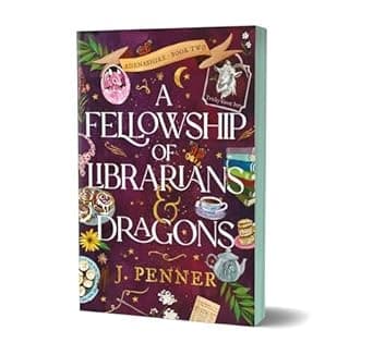 A Fellowship of Librarians & Dragons (Adenashire Book 2) book cover