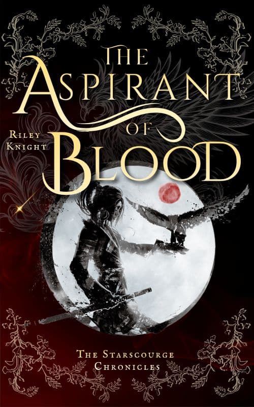 The Aspirant of Blood (The Starscourge Chronicles #1) book cover